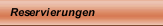 Reservierungen